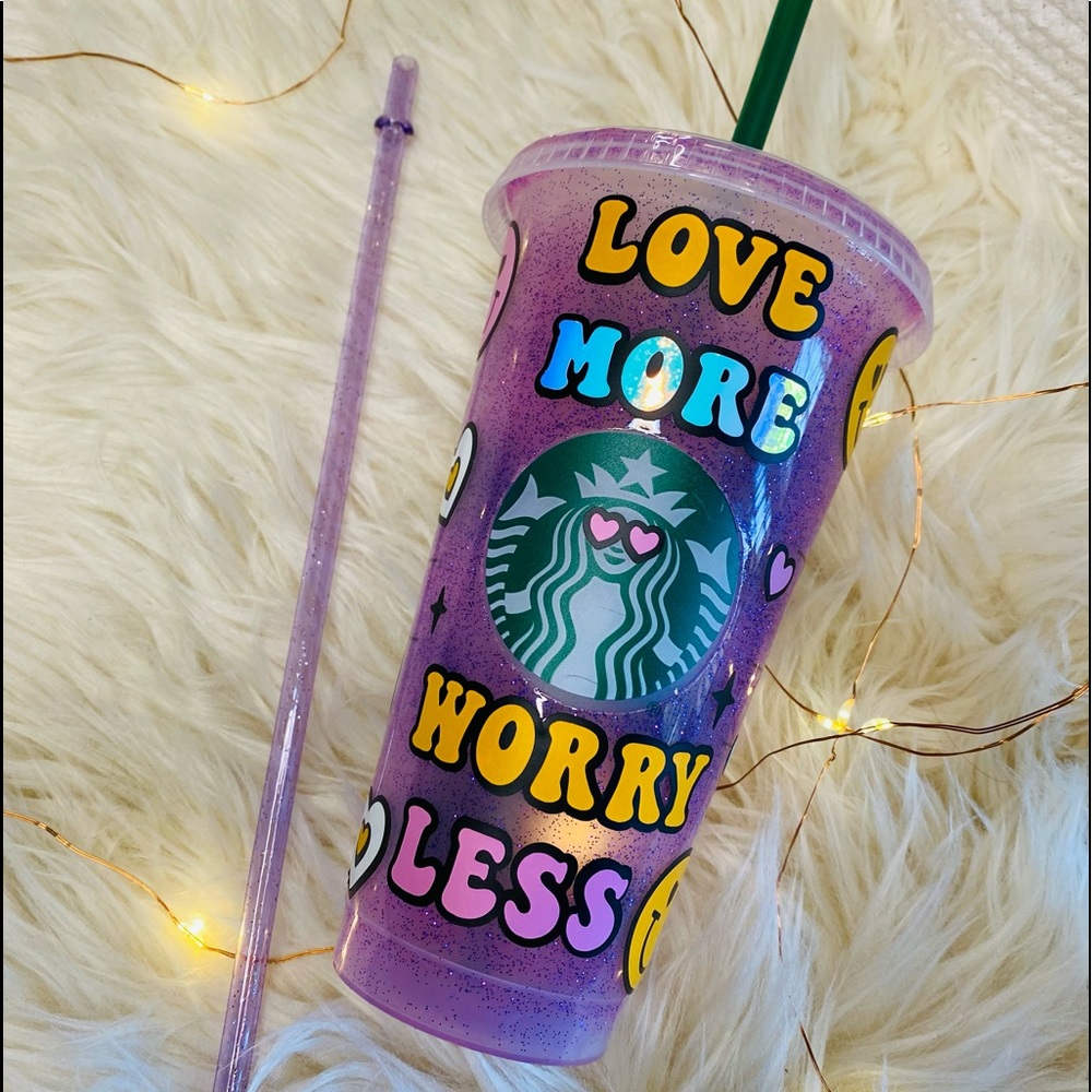 Worry less Starbucks tumbler